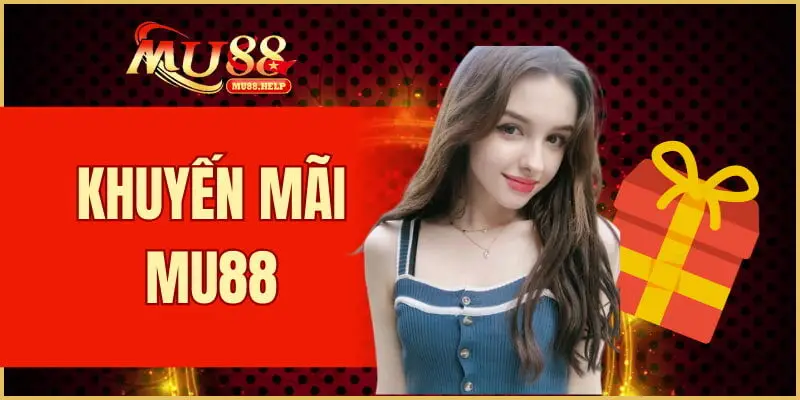 MU88 ✔️ Trang Chủ Nhà Cái MU88.COM Chính Thức Đăng Ký +88K 33 khuyến mãi MU88