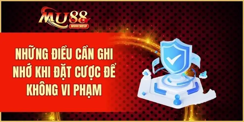 Miễn Trừ Trách Nhiệm - Cập Nhật Quy Định Mới Nhất 2025 4 Những điều cần ghi nhớ khi đặt cược để không vi phạm